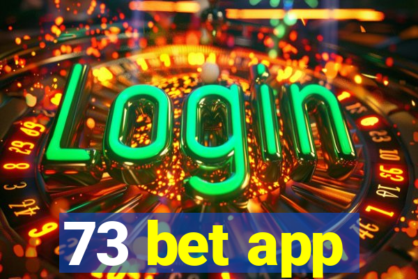 73 bet app